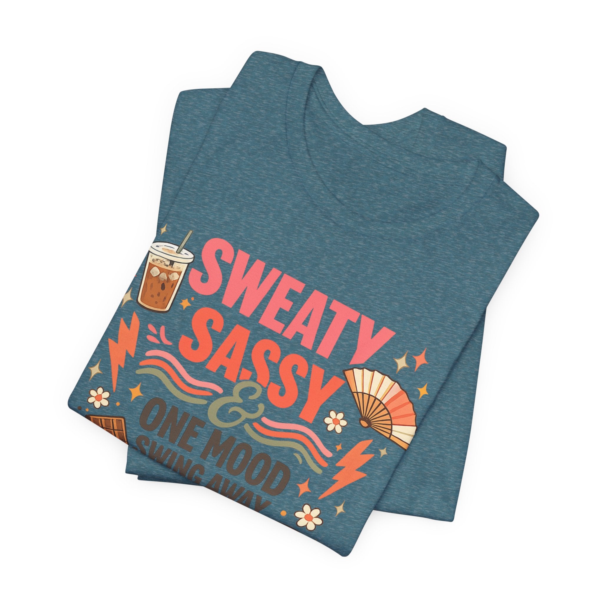 Menopause Humor Shirt Funny Woman Tshirt Sassy Graphic Tee Hot Flash Apparel Midlife Awareness Wear Mood Swing Top Birthday Gift Mom