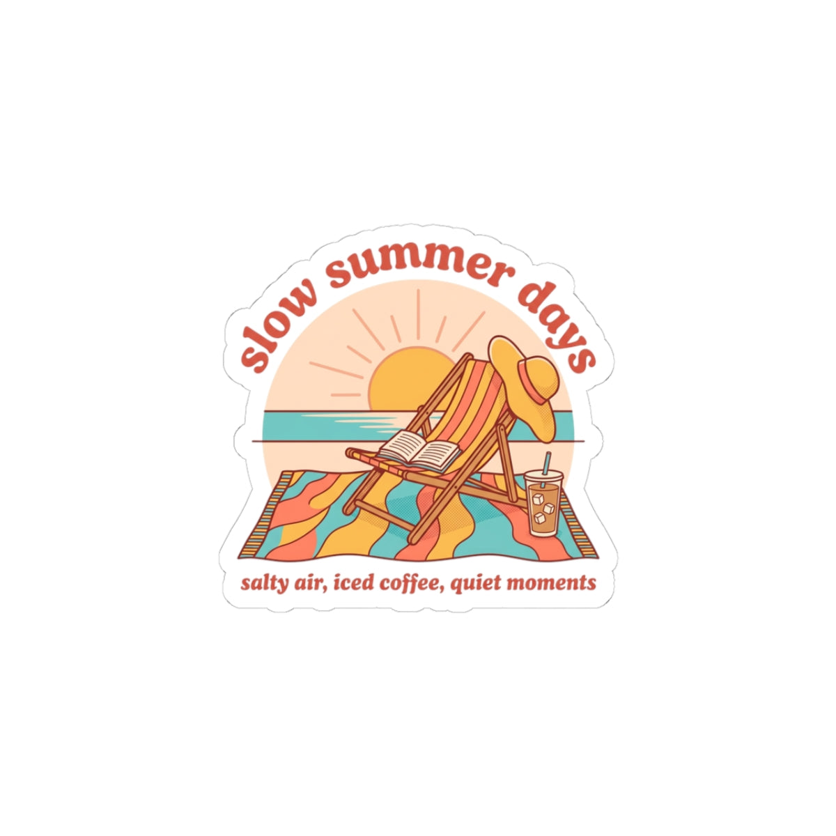 slow summer days Kiss-Cut Sticker | summer aesthetic, coastal vibes