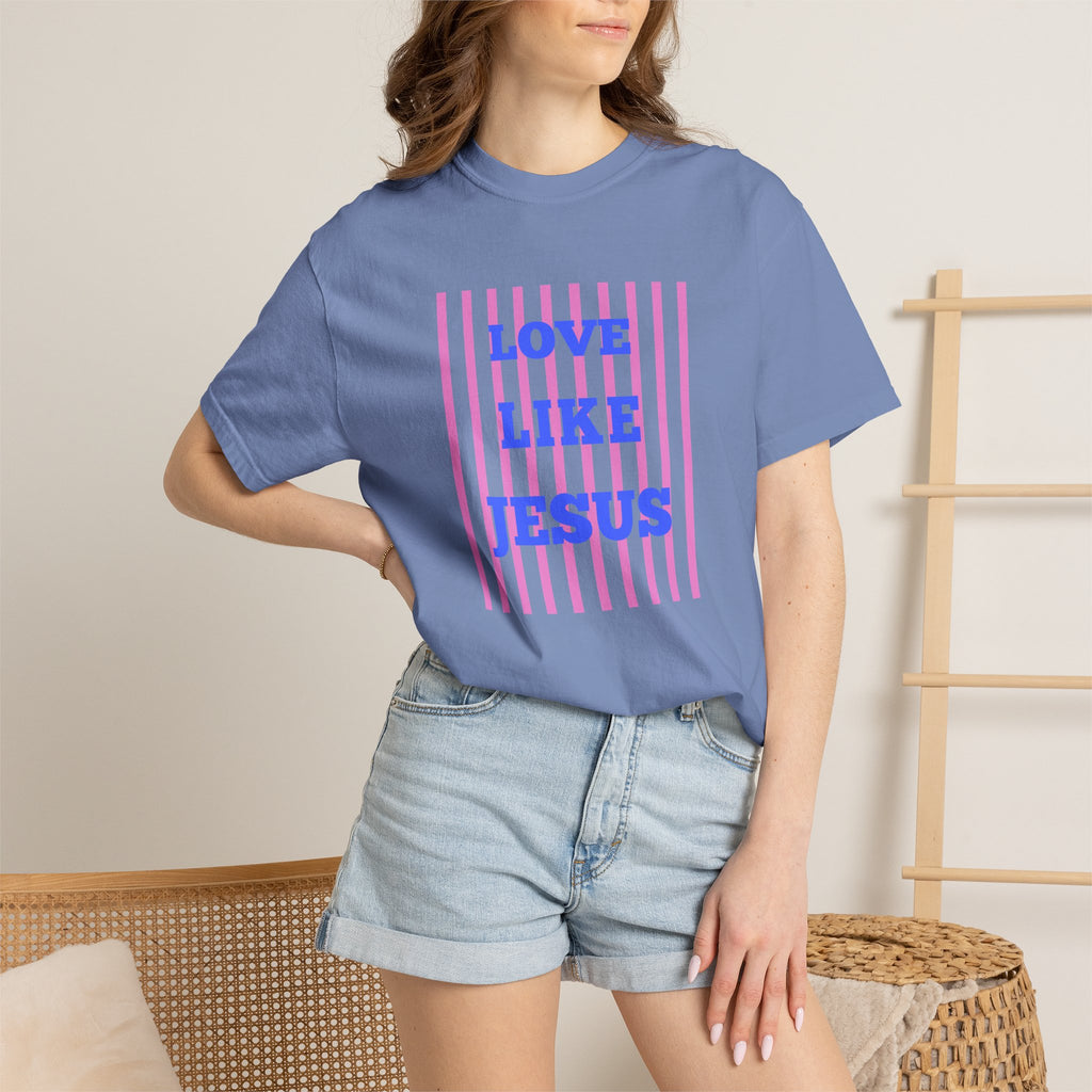 Love Like Jesus T-Shirt — Christian Faith Graphic Tee