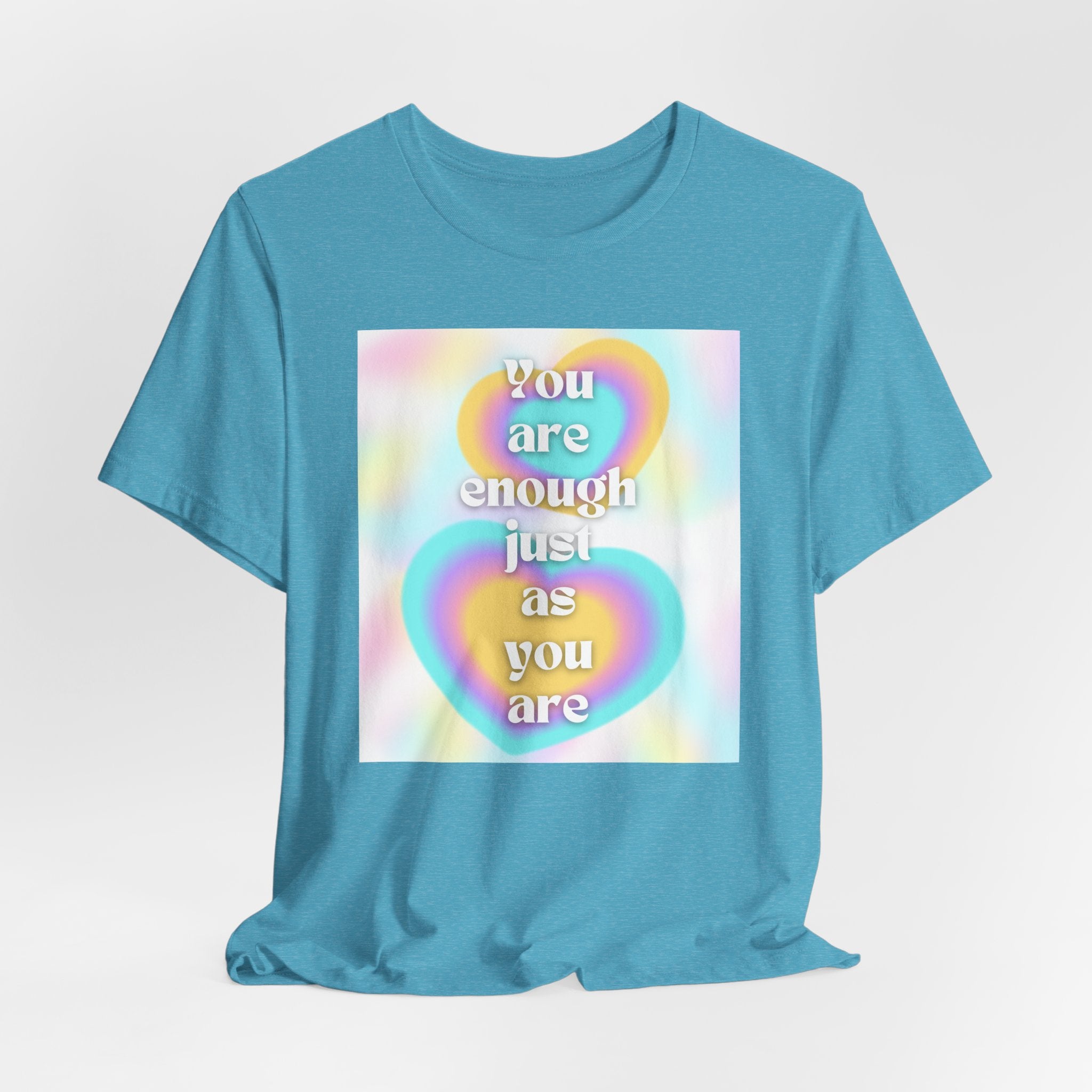 You Are Enough Pastel Heart Tee — Affirmation Graphic T-Shirt