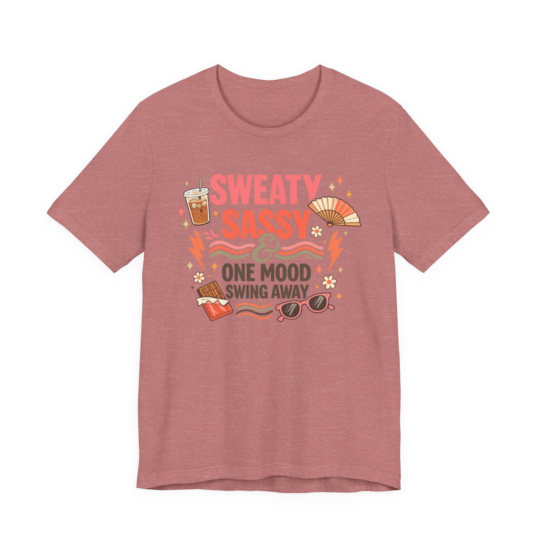 Menopause Humor Shirt Funny Woman Tshirt Sassy Graphic Tee Hot Flash Apparel Midlife Awareness Wear Mood Swing Top Birthday Gift Mom