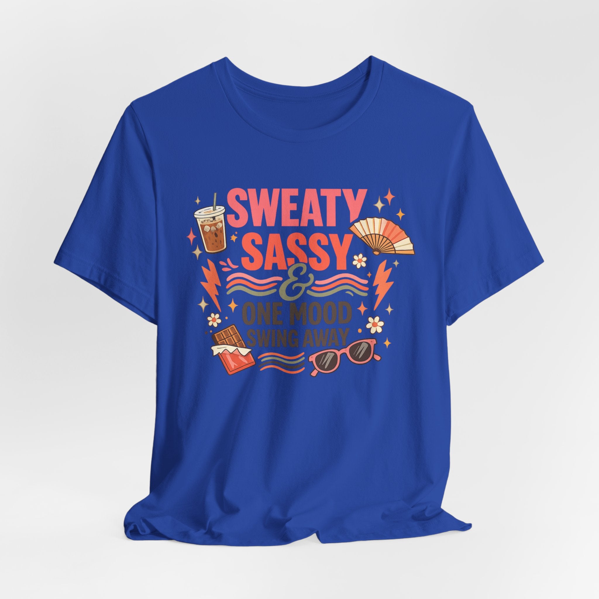 Menopause Humor Shirt Funny Woman Tshirt Sassy Graphic Tee Hot Flash Apparel Midlife Awareness Wear Mood Swing Top Birthday Gift Mom