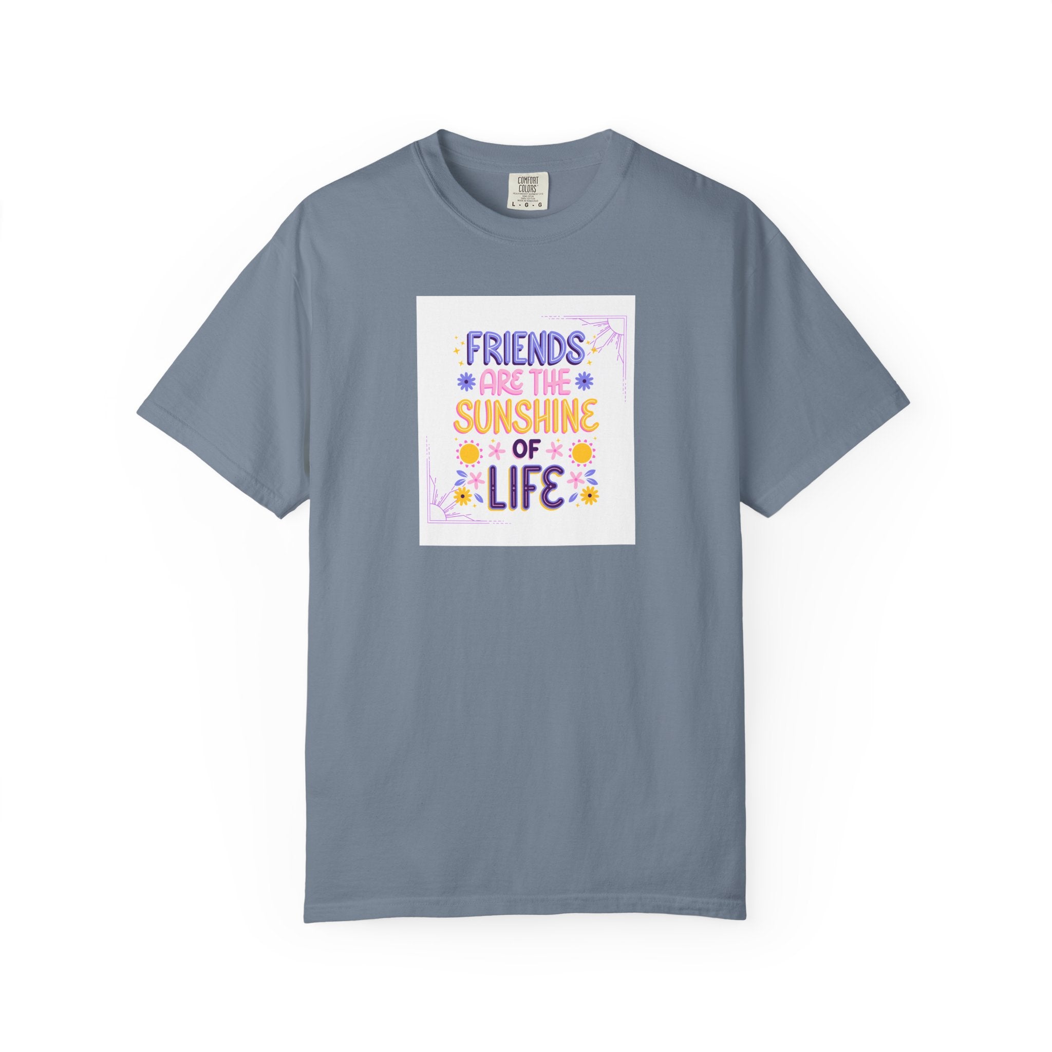 T-Shirt — "Friends Are the Sunshine of Life" Floral Graphic Tee