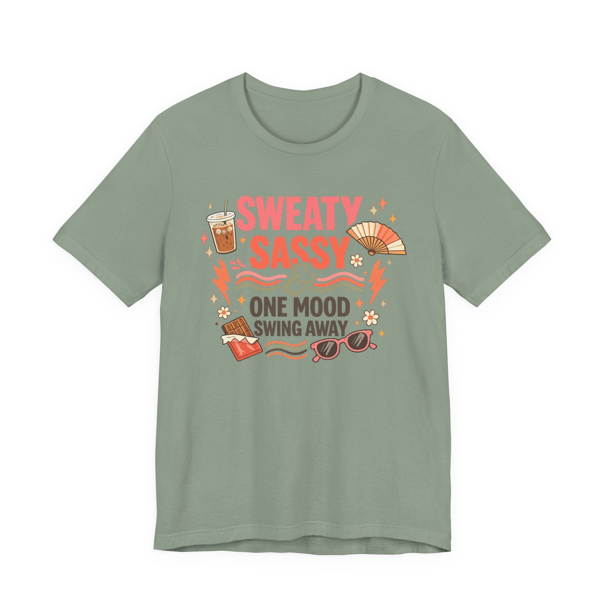 Menopause Humor Shirt Funny Woman Tshirt Sassy Graphic Tee Hot Flash Apparel Midlife Awareness Wear Mood Swing Top Birthday Gift Mom