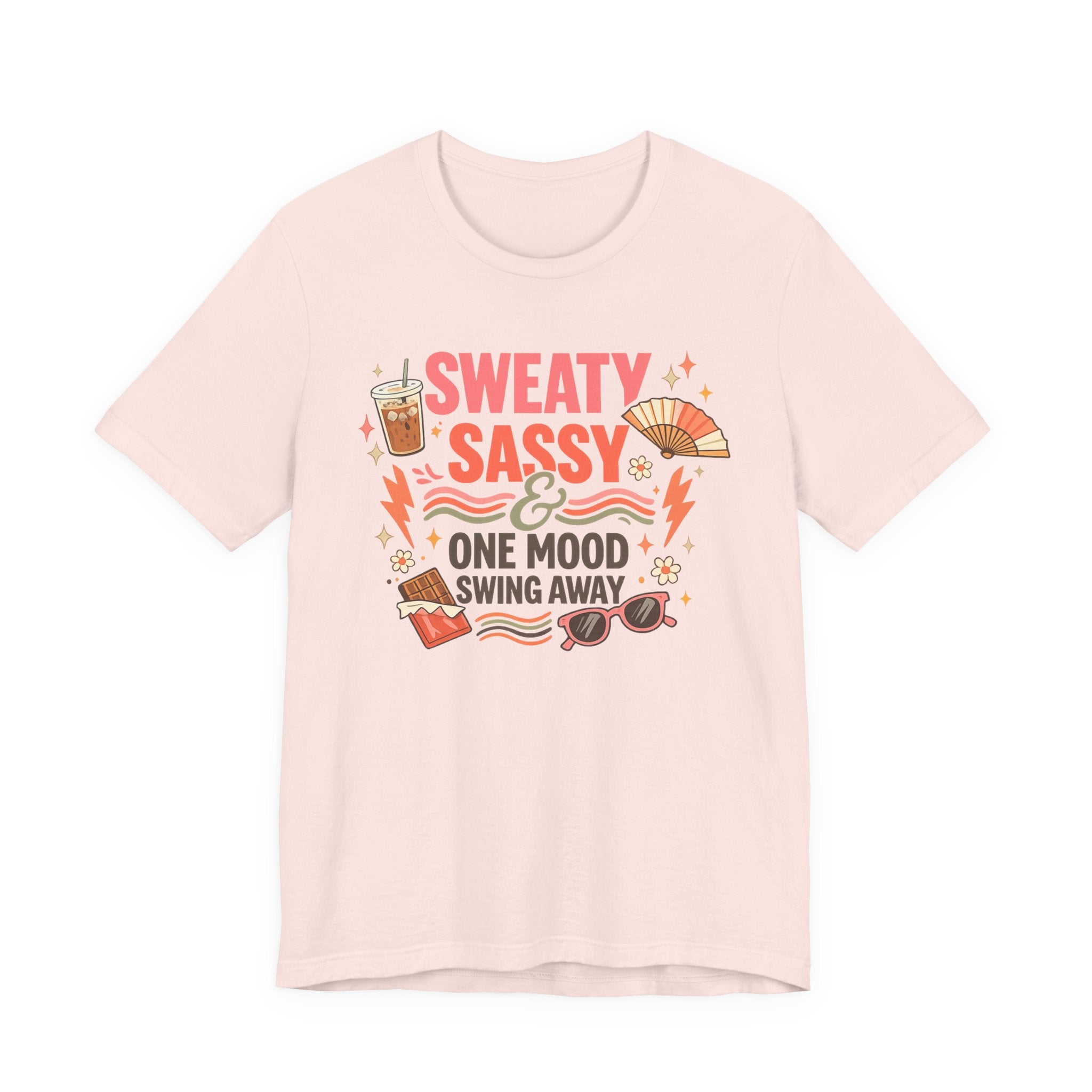 Menopause Humor Shirt Funny Woman Tshirt Sassy Graphic Tee Hot Flash Apparel Midlife Awareness Wear Mood Swing Top Birthday Gift Mom