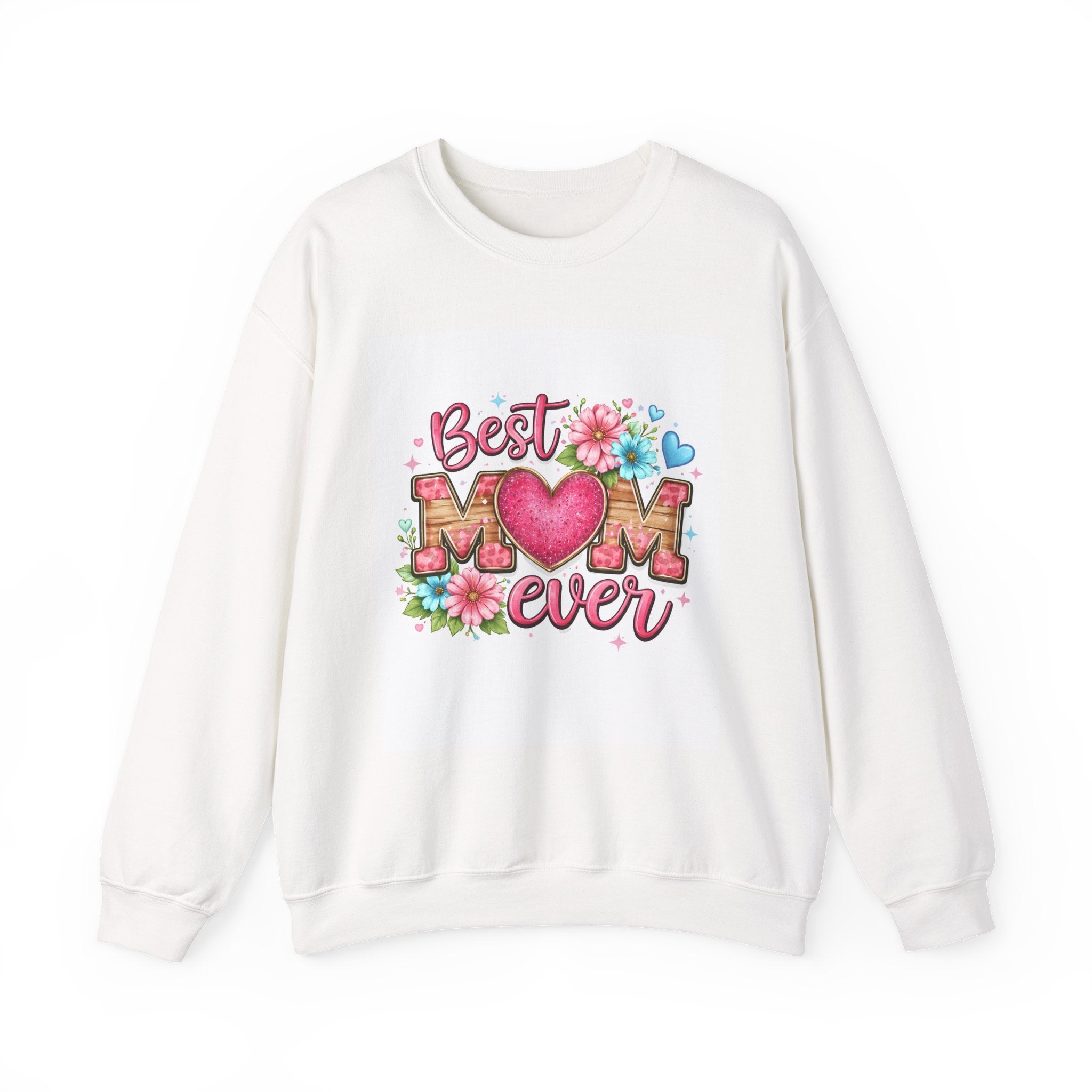 Best Mom Ever Crewneck Sweatshirt — Floral Heart Mother's Day Gift