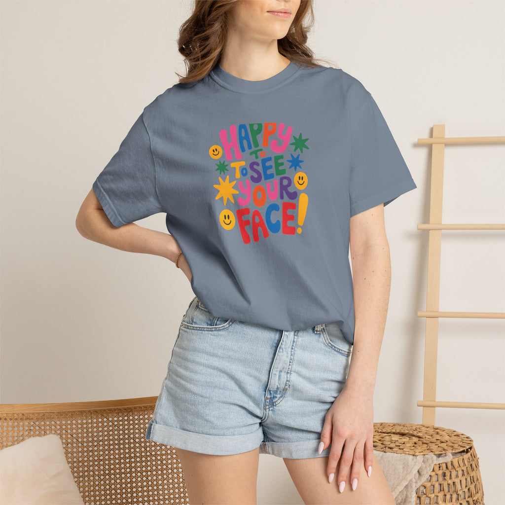 Happy to See Your Face T-shirt | Colorful Retro Smiley Typography