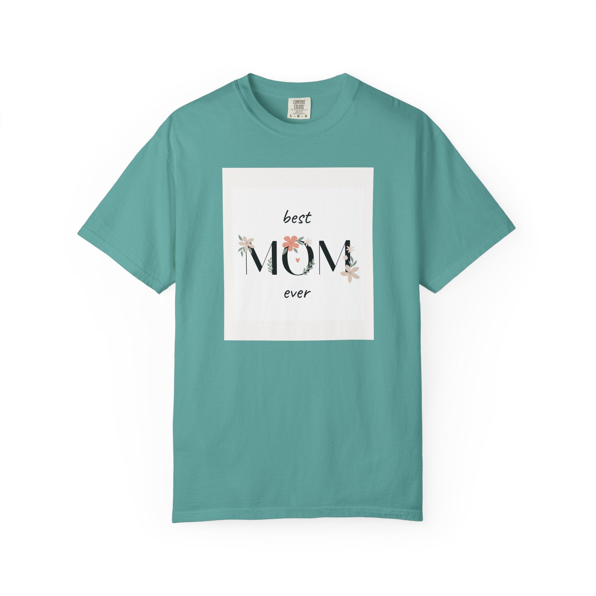 Best Mom Ever Floral T‑Shirt