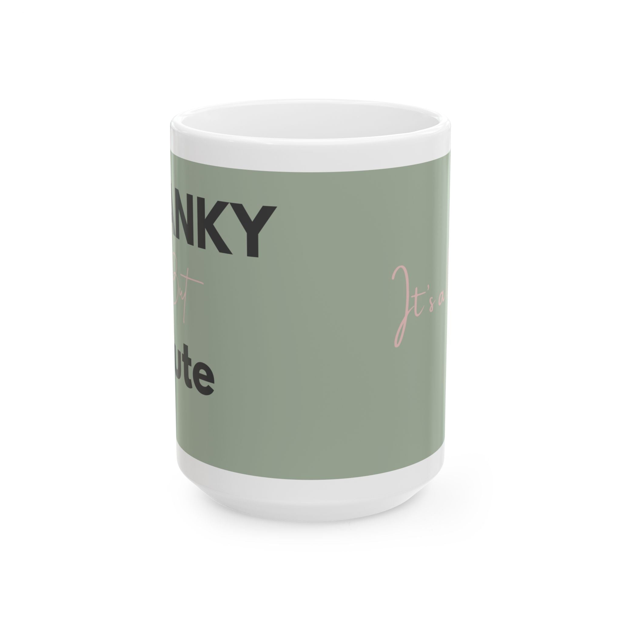 Cheeky Quote Mug | Ceramic Coffee Cup, Neutral Script Design