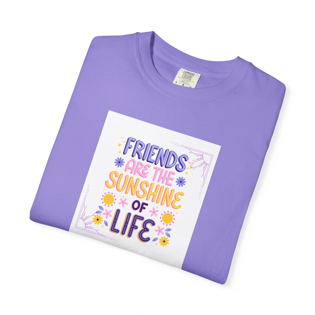 T-Shirt — "Friends Are the Sunshine of Life" Floral Graphic Tee