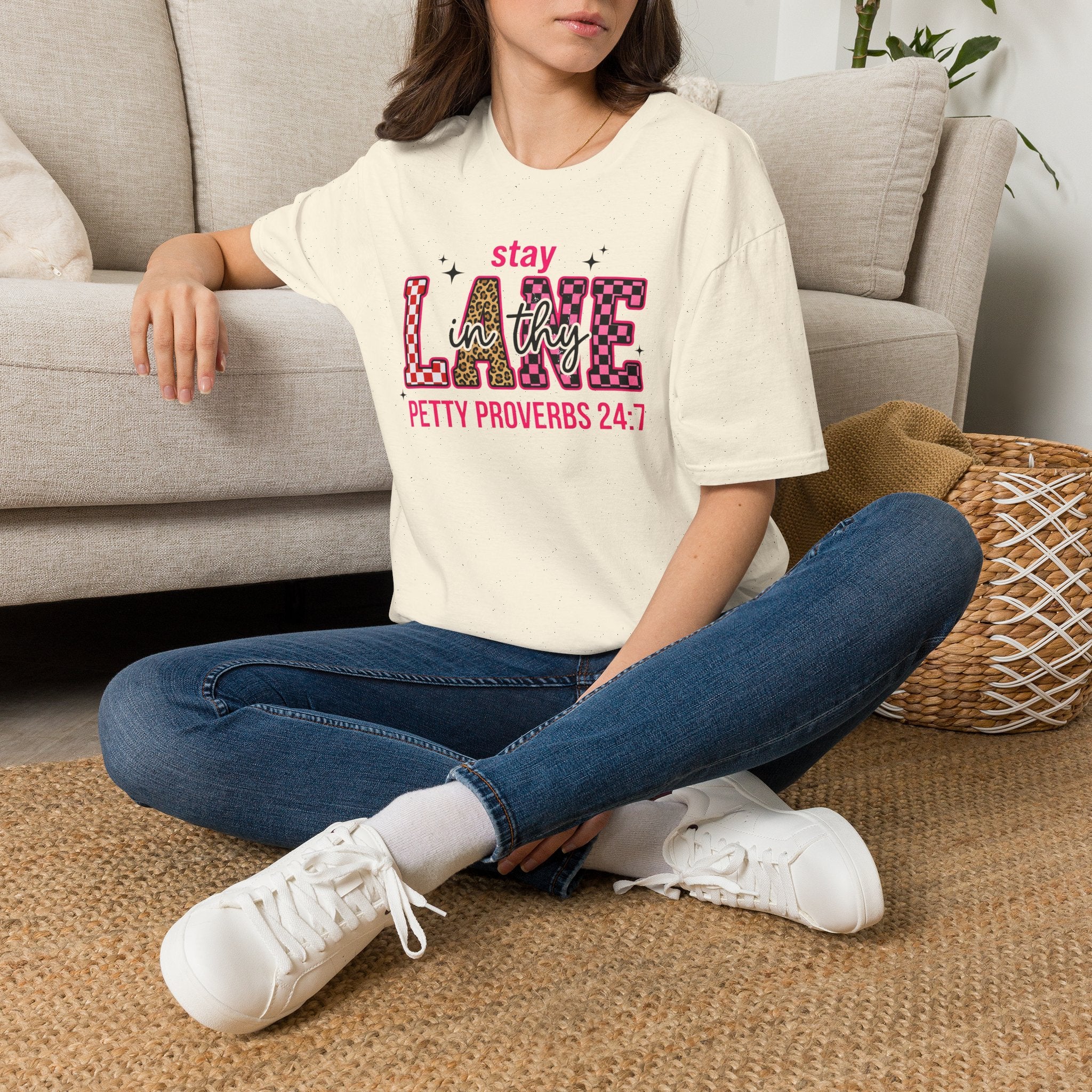 Stay in Thy Lane T-Shirt | Petty Proverbs 24:7, Funny Scripture Tee