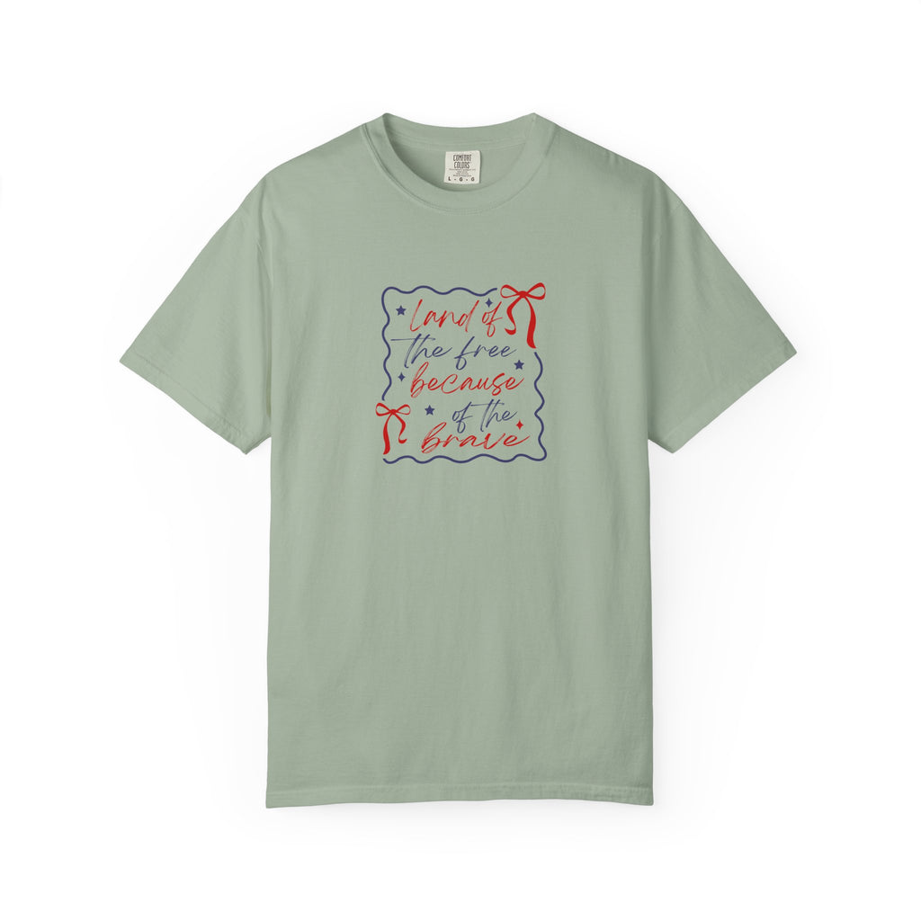 Liberty Script T-Shirt — "Land of the Free Because of the Brave" Patriotic Tee
