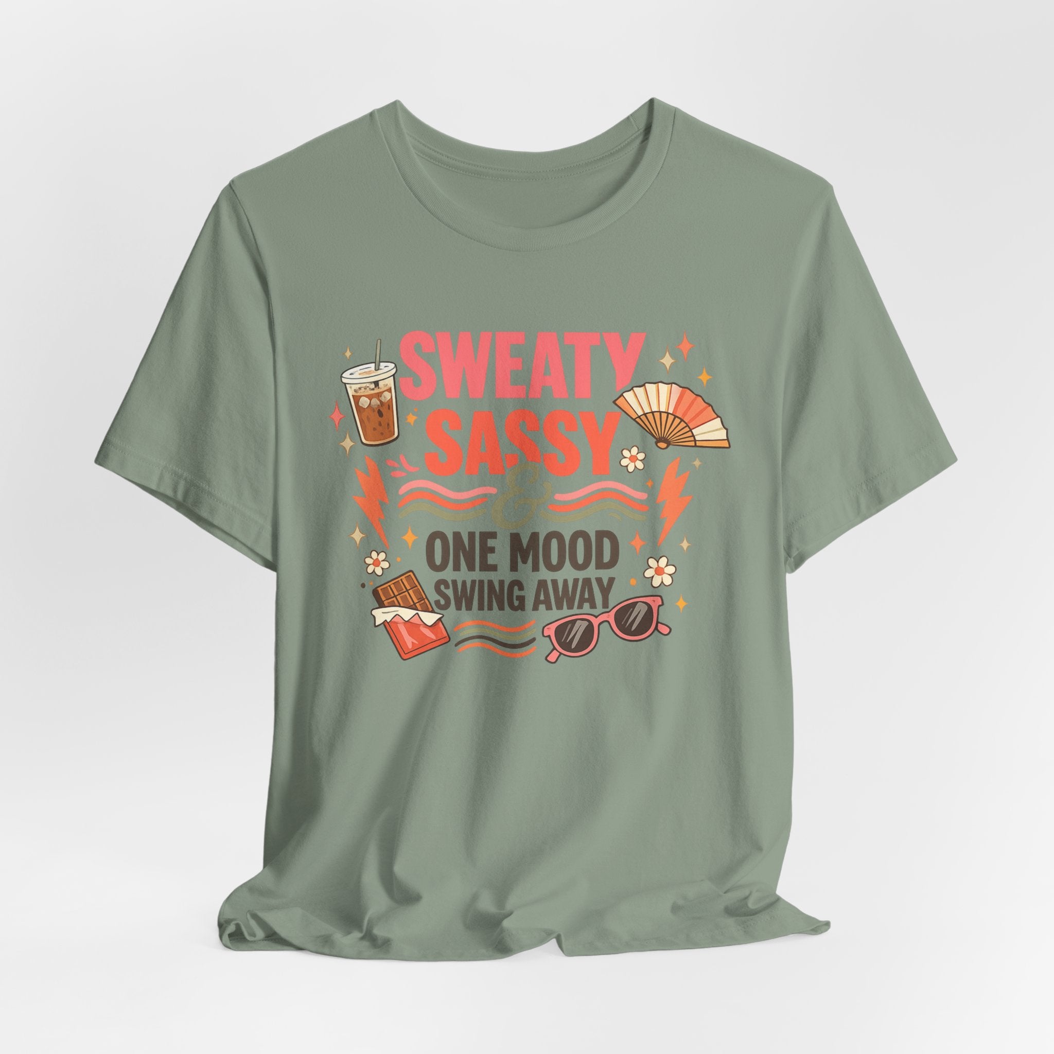 Menopause Humor Shirt Funny Woman Tshirt Sassy Graphic Tee Hot Flash Apparel Midlife Awareness Wear Mood Swing Top Birthday Gift Mom