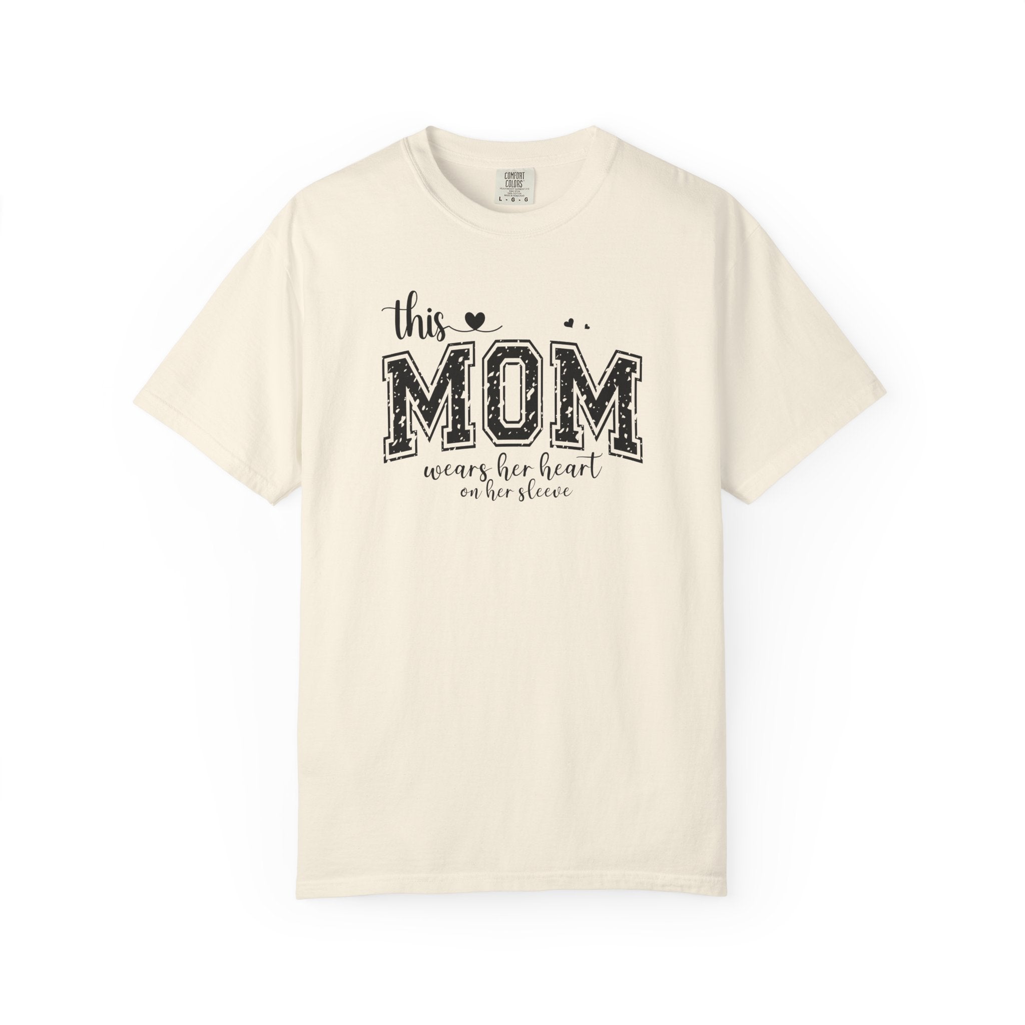 Mom Wears Her Heart On Her Sleeve T-Shirt – Mother's Day Gift Tee