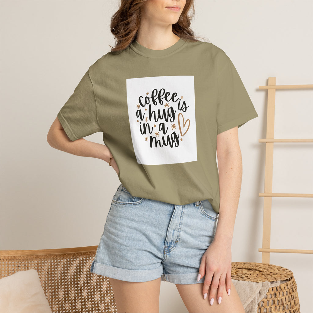 Coffee Is a Hug in a Mug T-Shirt