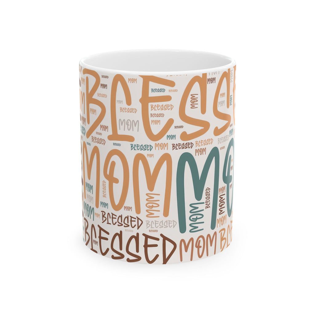 Blessed Mom Word Cloud Mug | Ceramic Coffee Cup 11oz 15oz