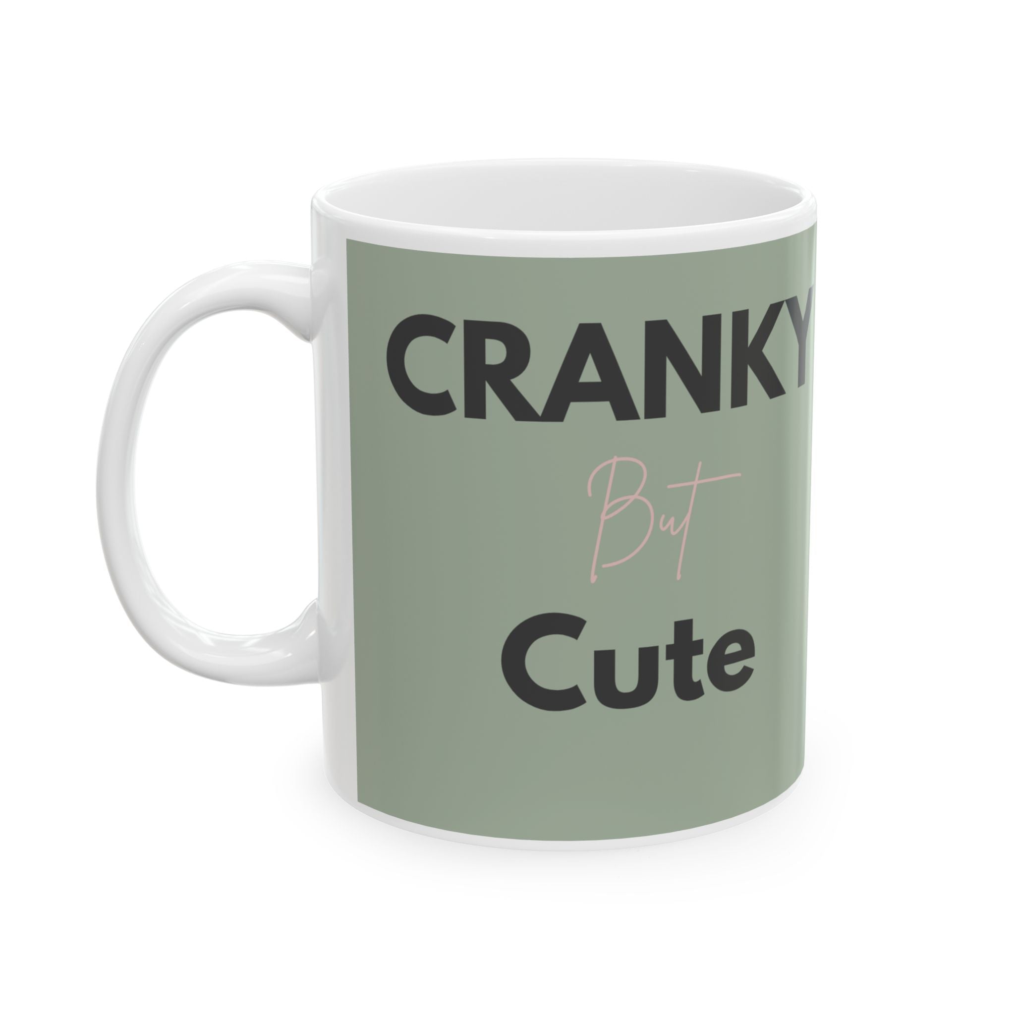 Cheeky Quote Mug | Ceramic Coffee Cup, Neutral Script Design