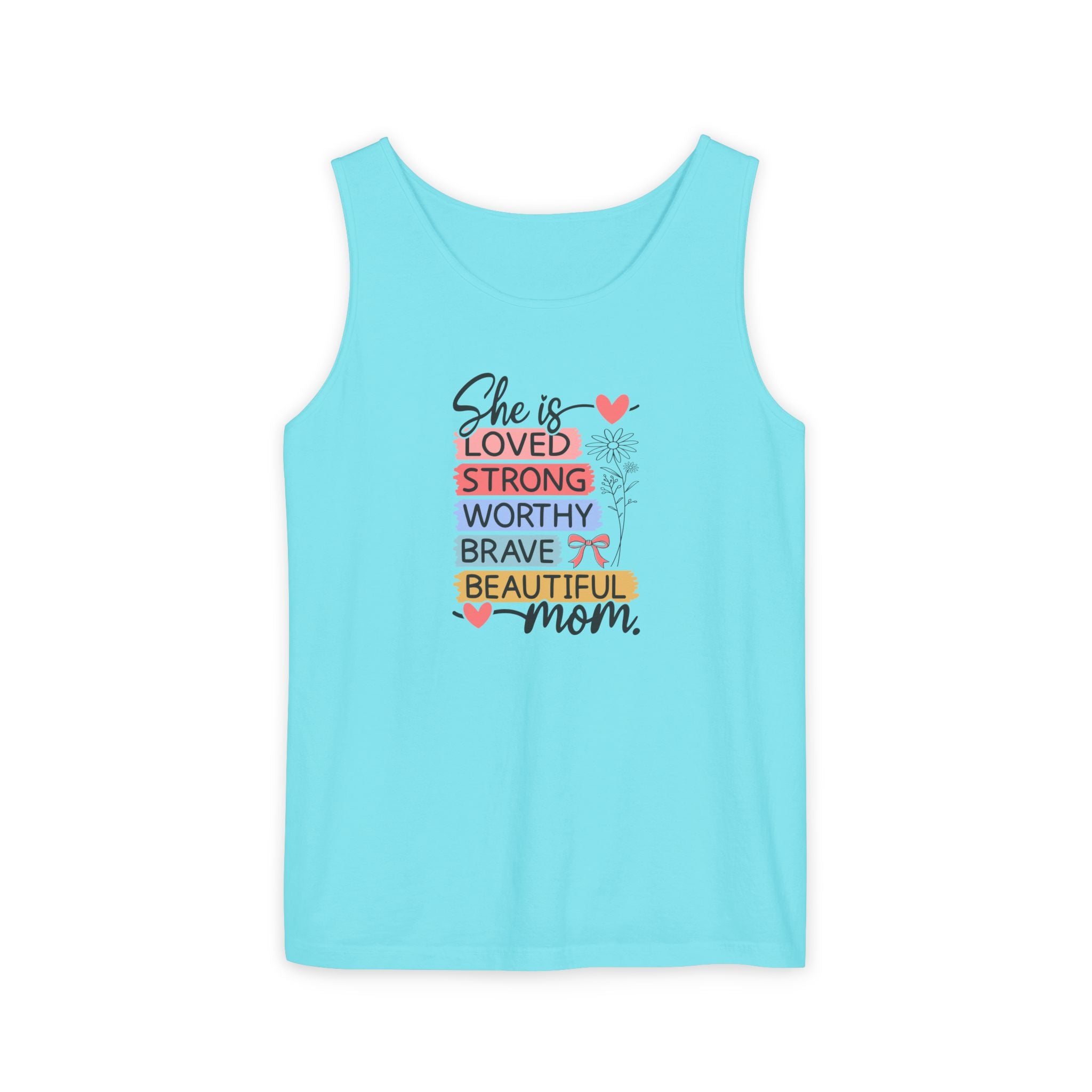 Mom Inspirational Tank Top – "She is Loved, Strong, Worthy, Brave, Beautiful"