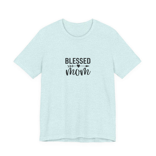 Blessed Mom T-Shirt | Mom Typography Tee, Script Mom Shirt