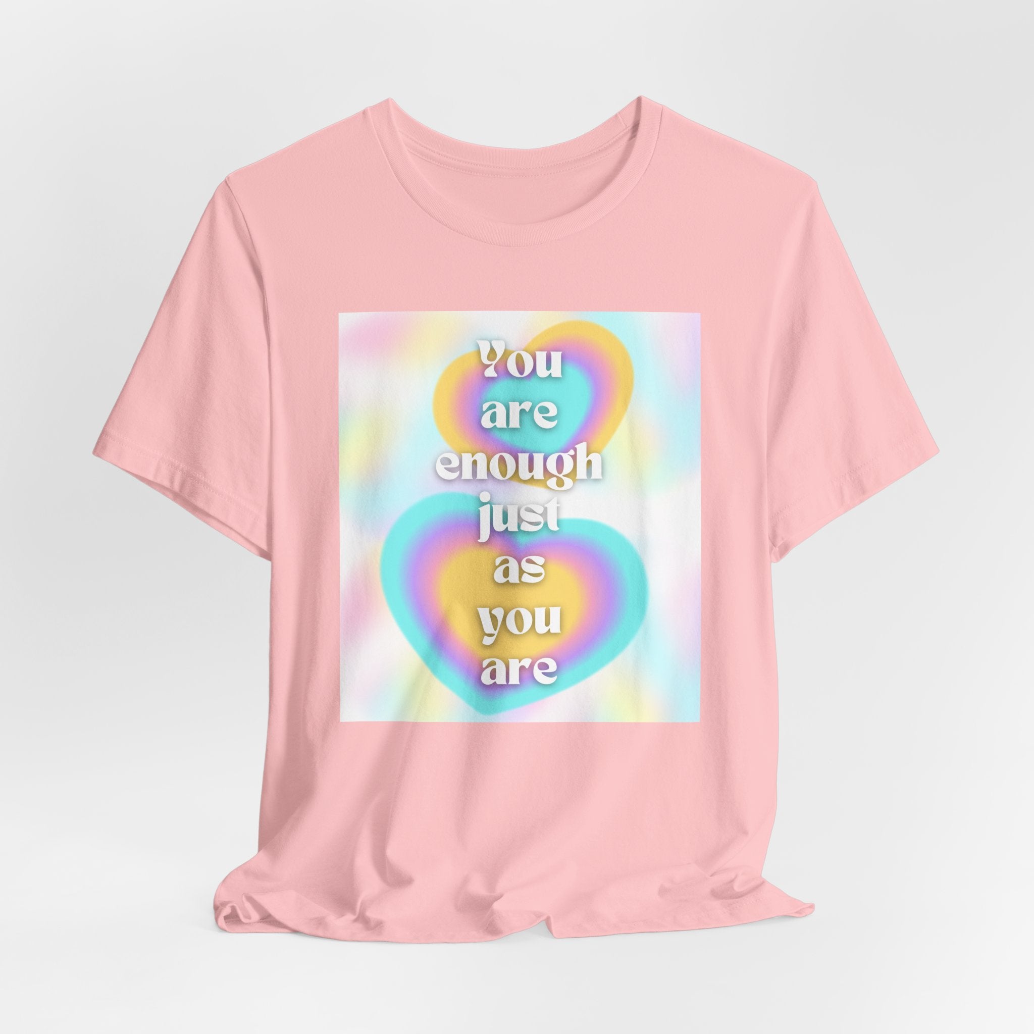 You Are Enough Pastel Heart Tee — Affirmation Graphic T-Shirt
