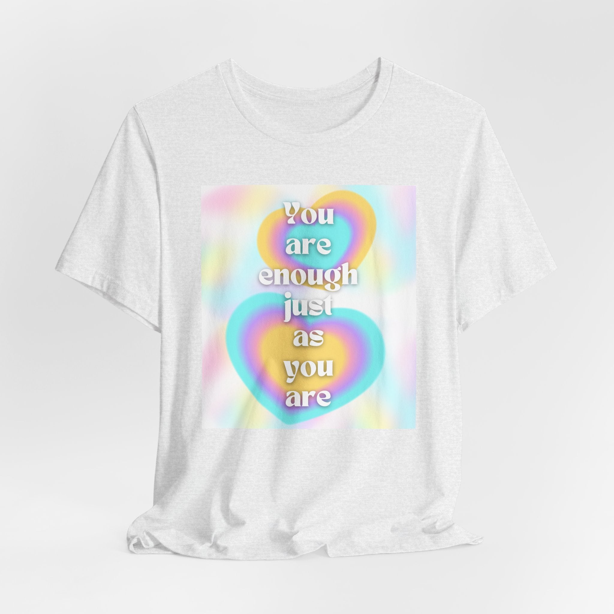 You Are Enough Pastel Heart Tee — Affirmation Graphic T-Shirt