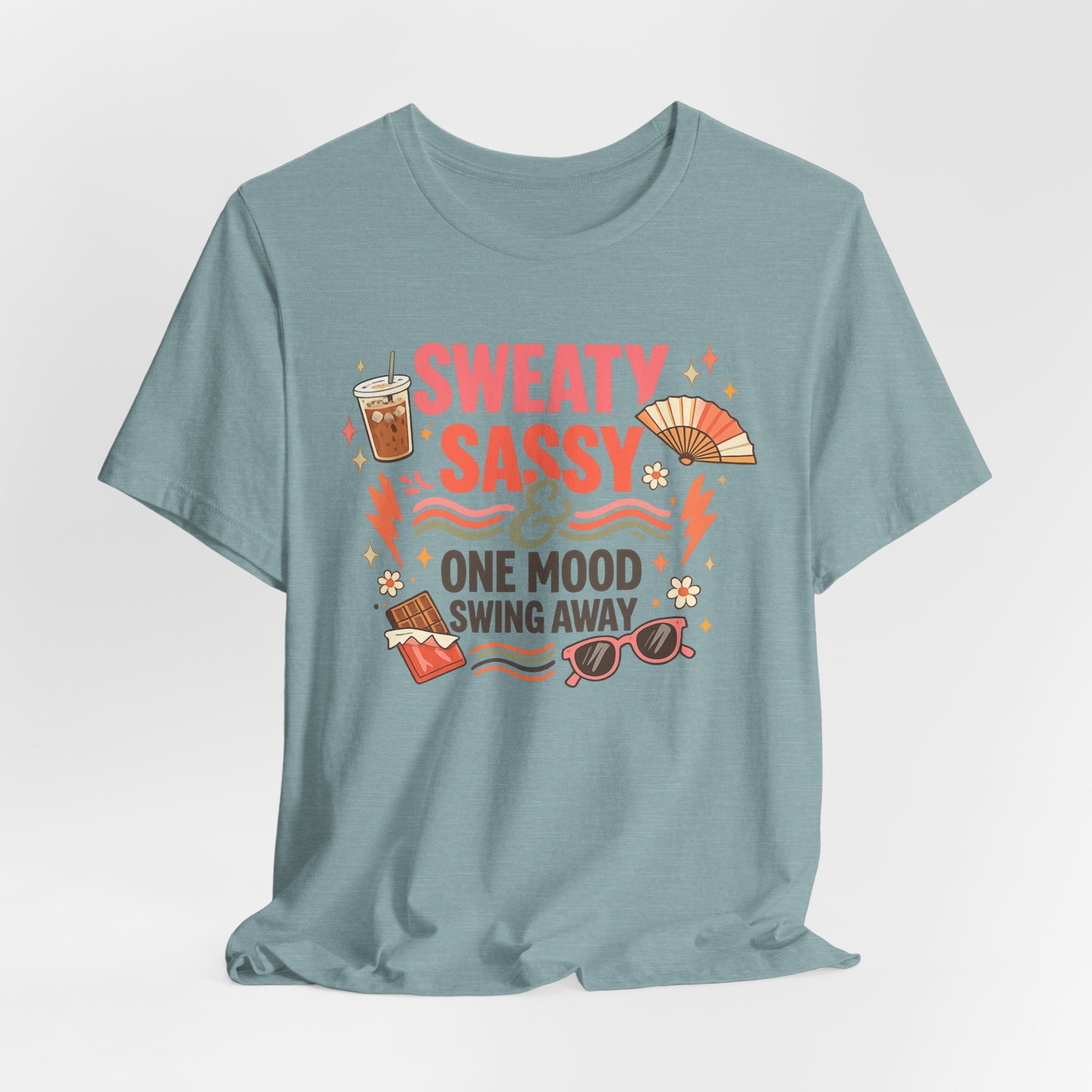 Menopause Humor Shirt Funny Woman Tshirt Sassy Graphic Tee Hot Flash Apparel Midlife Awareness Wear Mood Swing Top Birthday Gift Mom