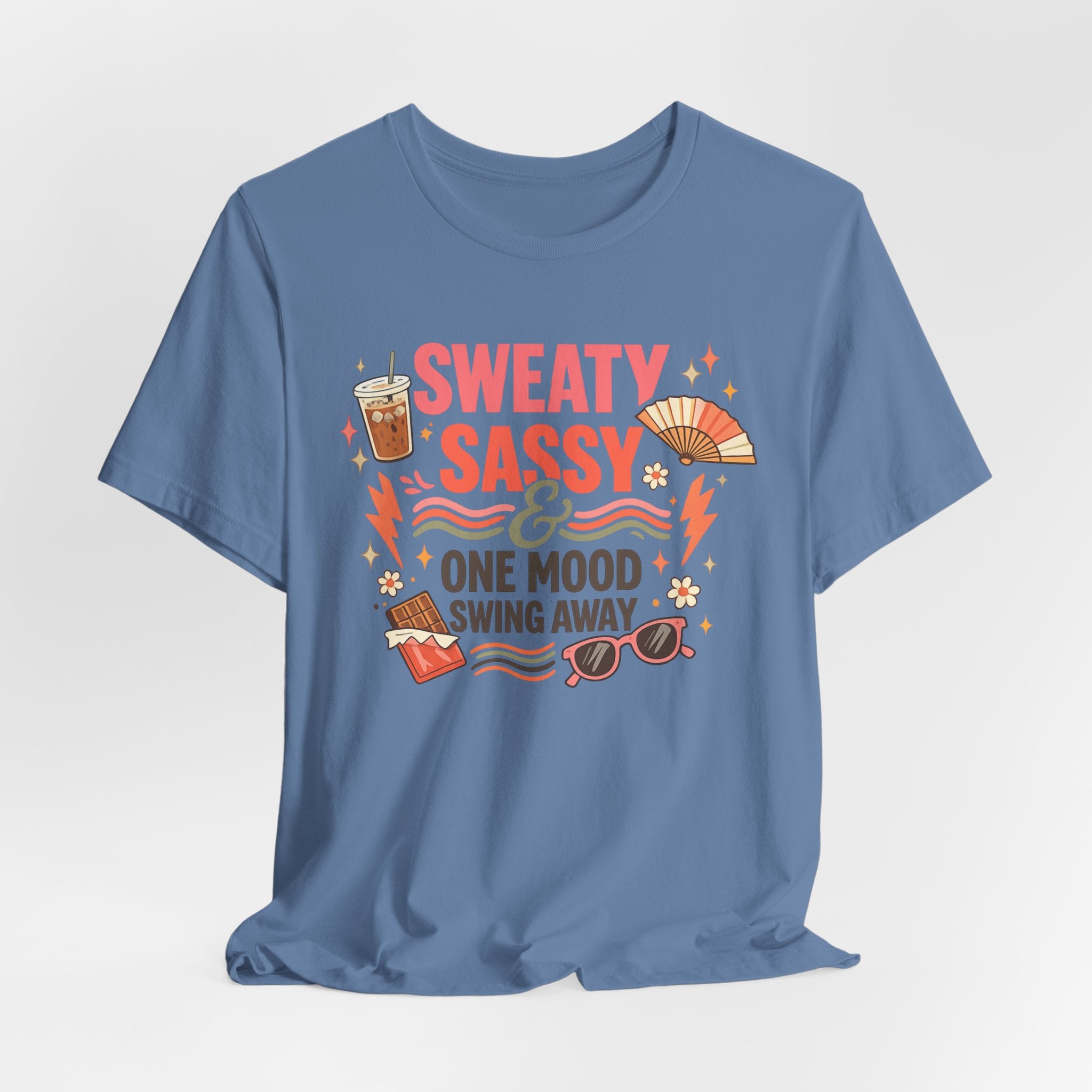 Menopause Humor Shirt Funny Woman Tshirt Sassy Graphic Tee Hot Flash Apparel Midlife Awareness Wear Mood Swing Top Birthday Gift Mom