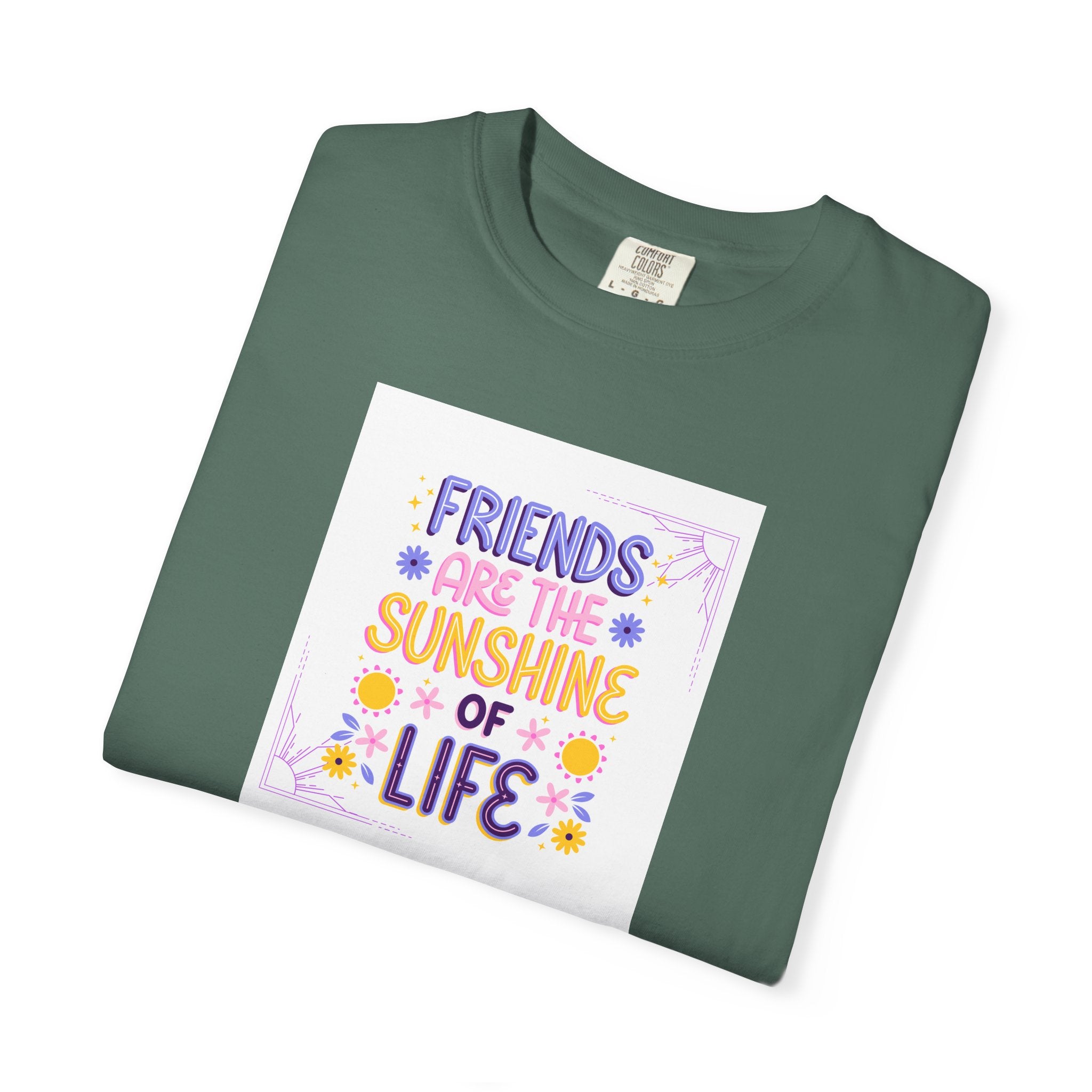 T-Shirt — "Friends Are the Sunshine of Life" Floral Graphic Tee