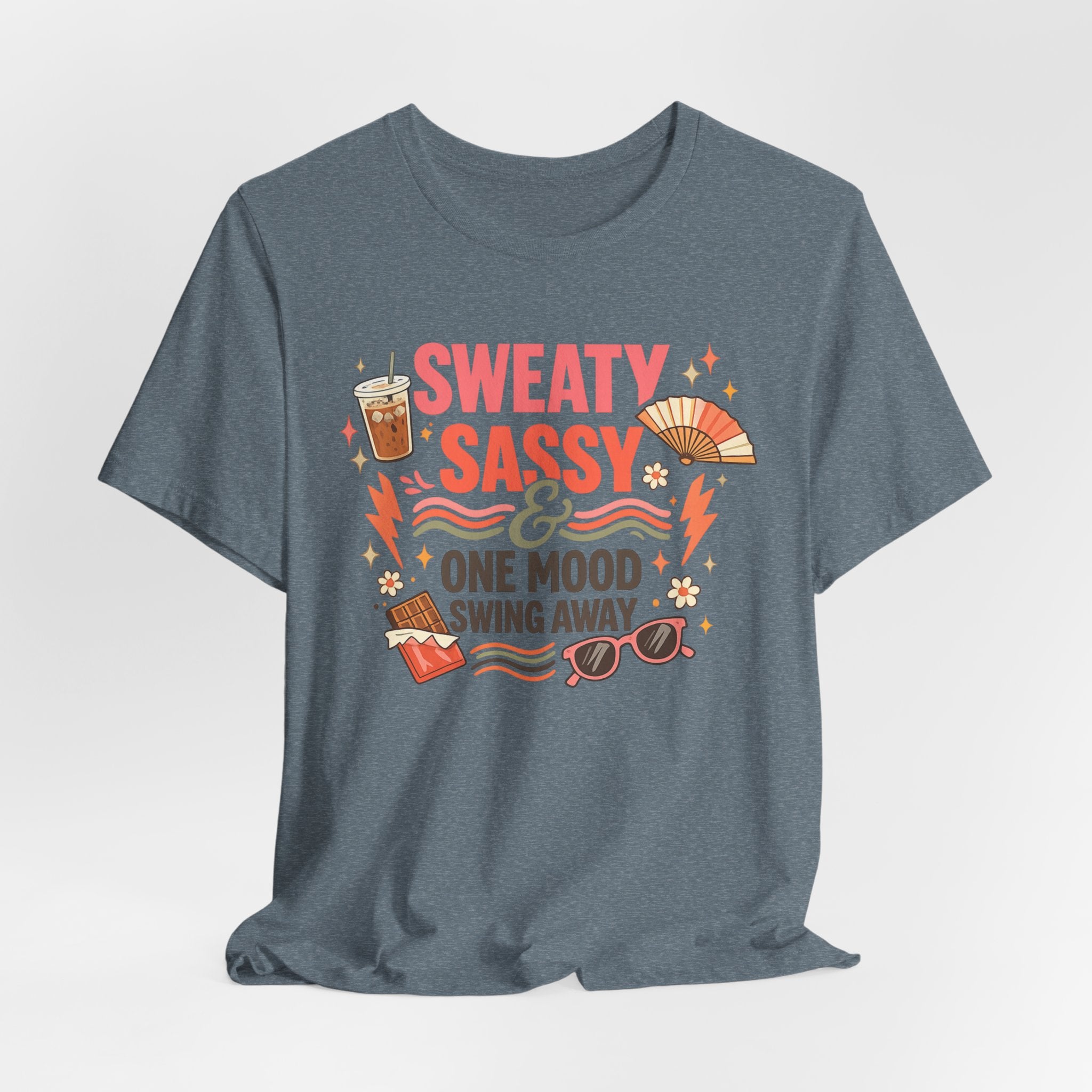 Menopause Humor Shirt Funny Woman Tshirt Sassy Graphic Tee Hot Flash Apparel Midlife Awareness Wear Mood Swing Top Birthday Gift Mom