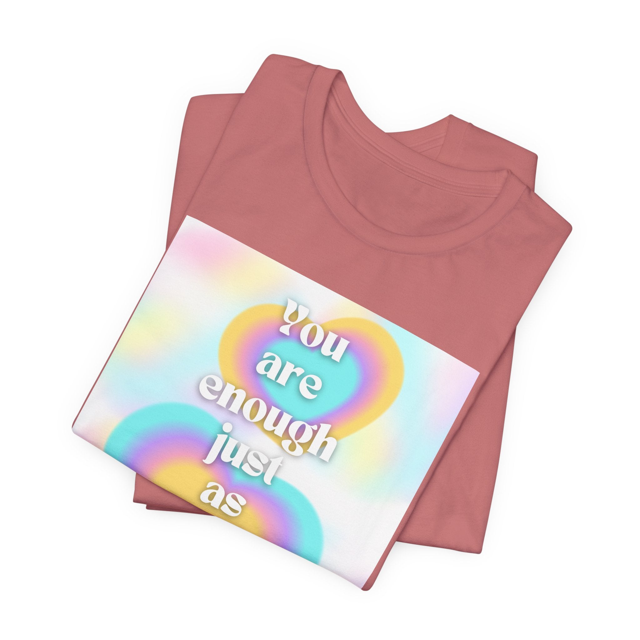 You Are Enough Pastel Heart Tee — Affirmation Graphic T-Shirt