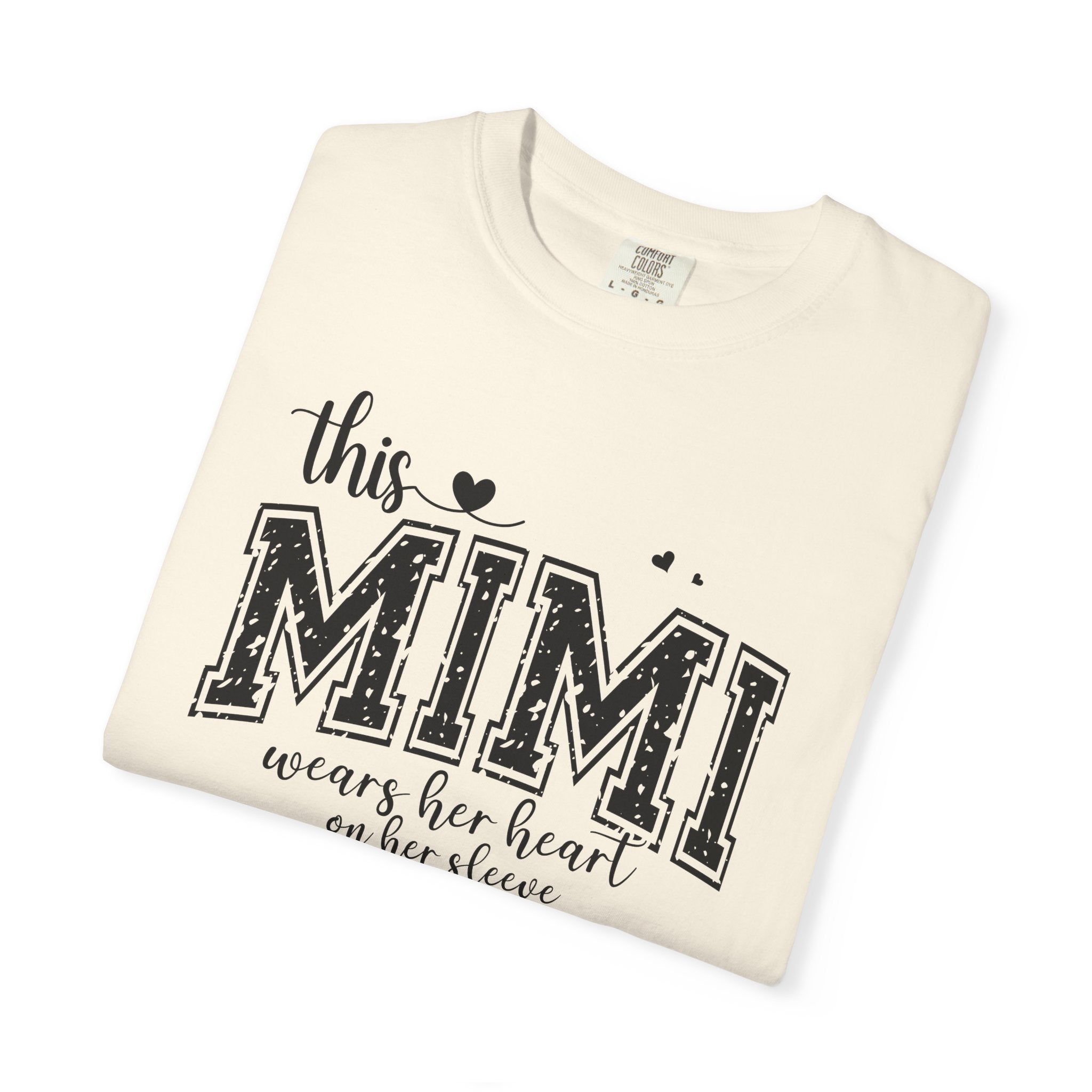 This Mimi T-Shirt — "This MIMI Wears Her Heart on Her Sleeve" Grandmother Gift Tee