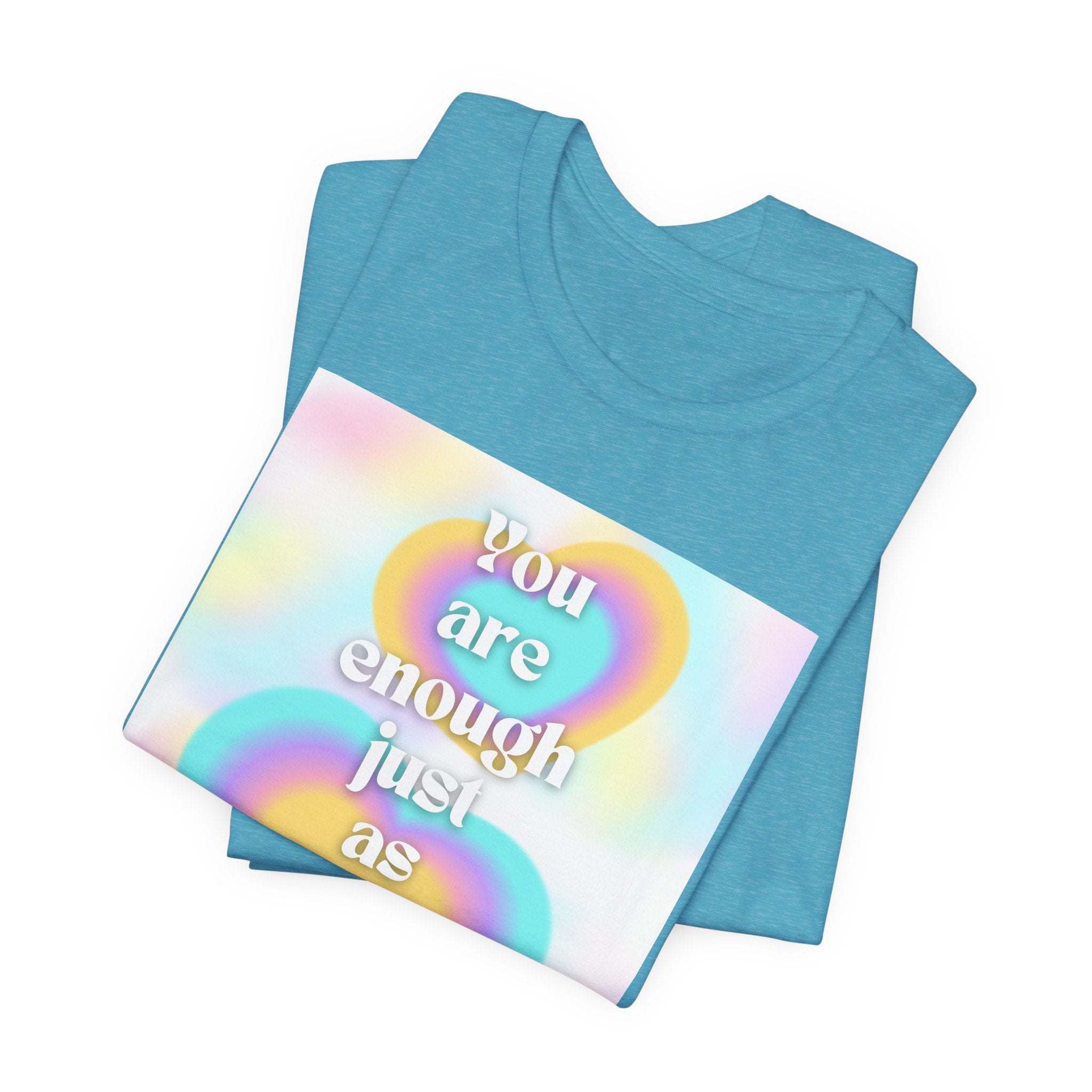 You Are Enough Pastel Heart Tee — Affirmation Graphic T-Shirt