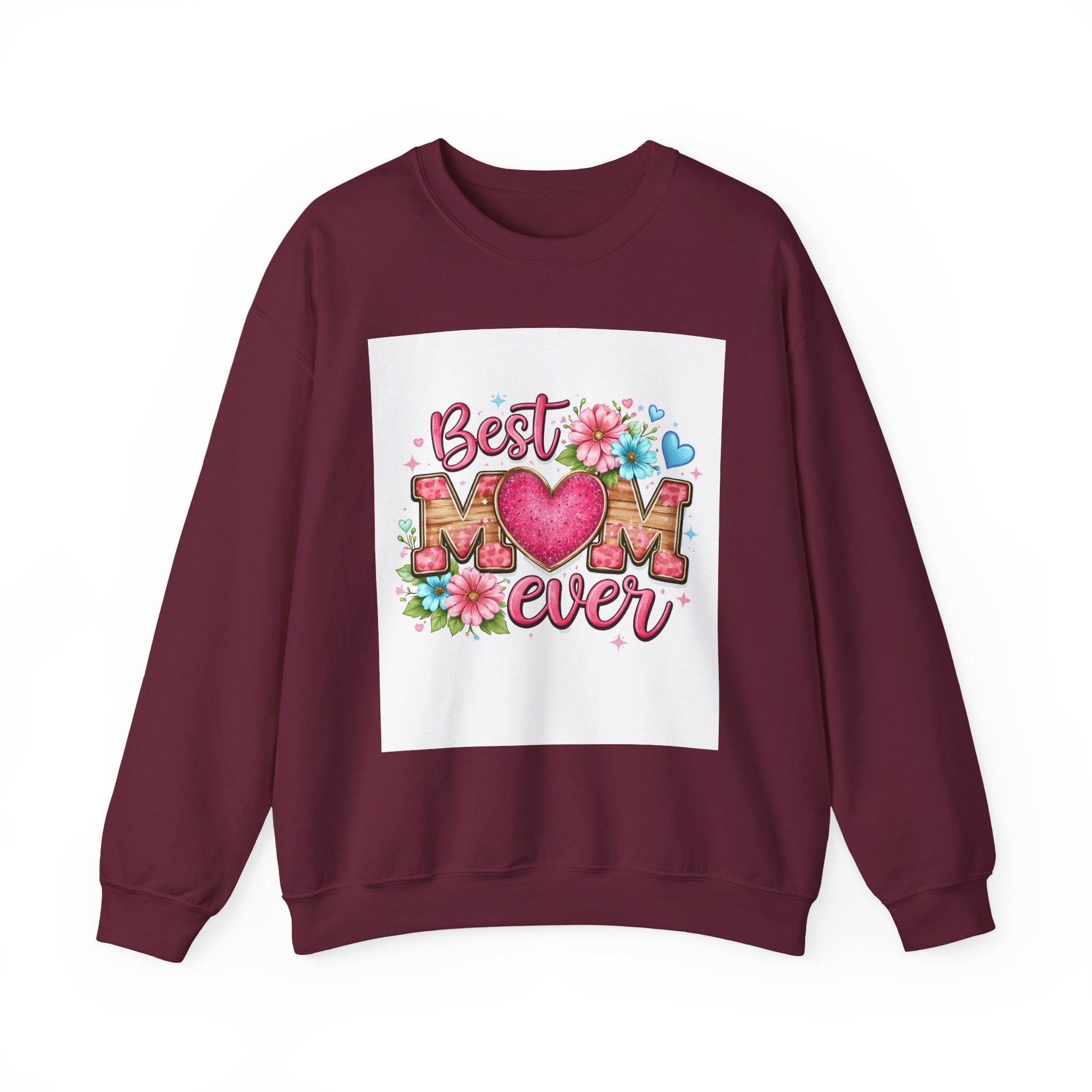 Best Mom Ever Crewneck Sweatshirt — Floral Heart Mother's Day Gift