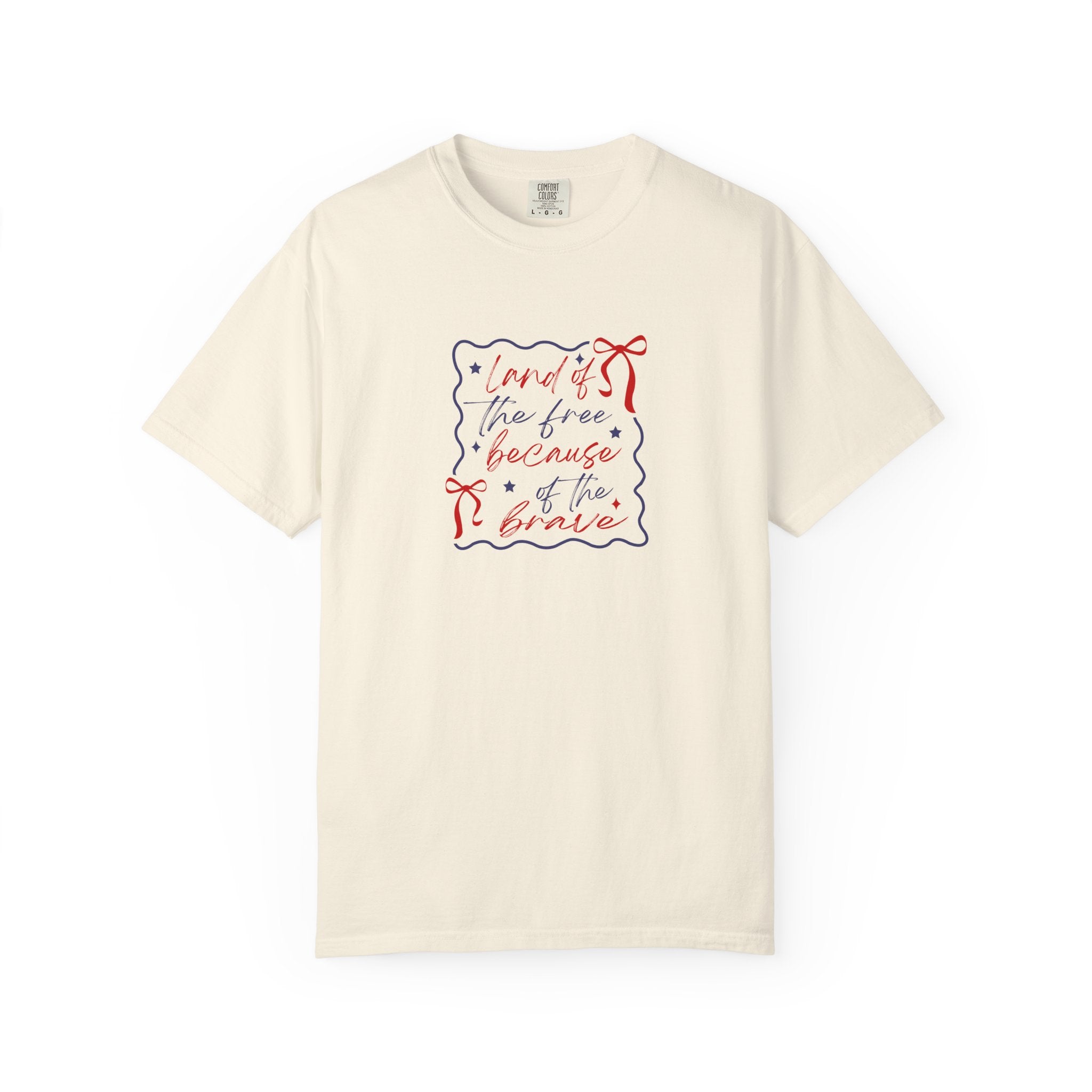 Liberty Script T-Shirt — "Land of the Free Because of the Brave" Patriotic Tee