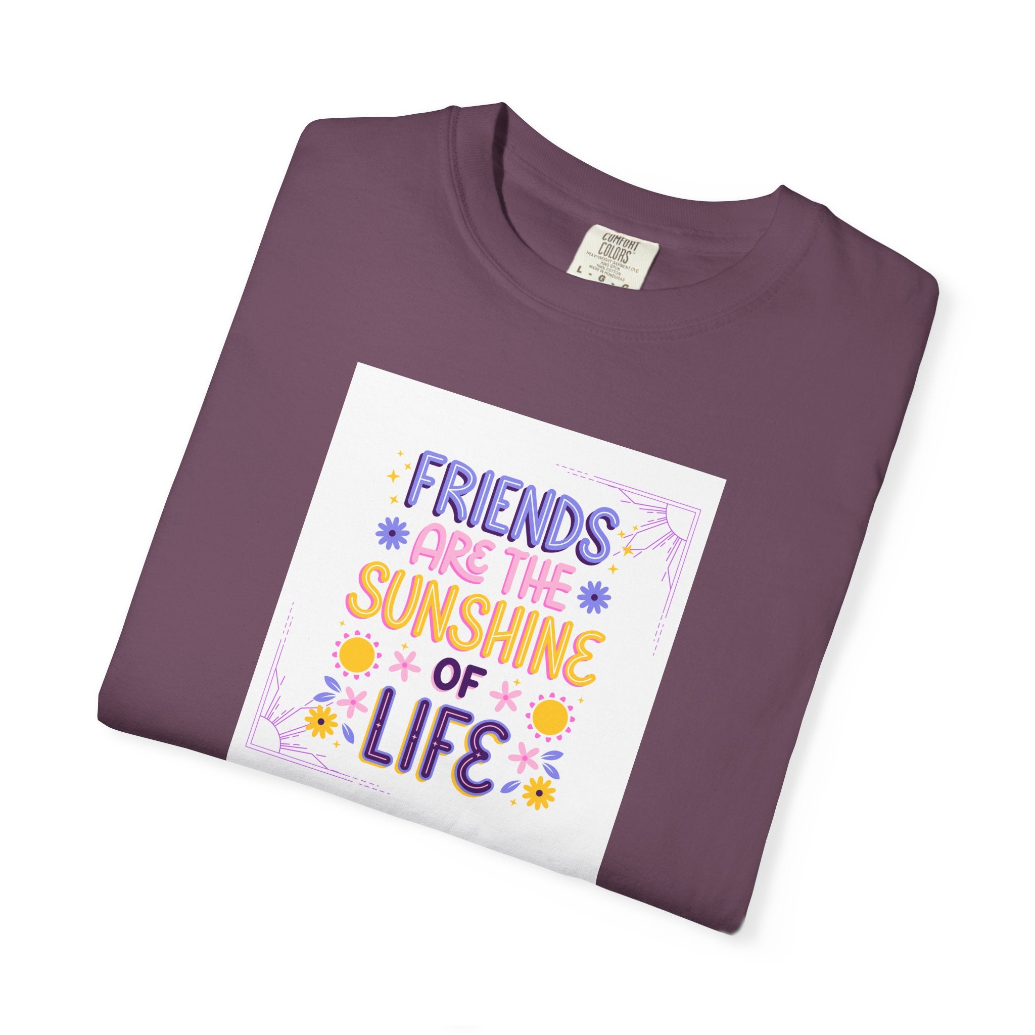 T-Shirt — "Friends Are the Sunshine of Life" Floral Graphic Tee