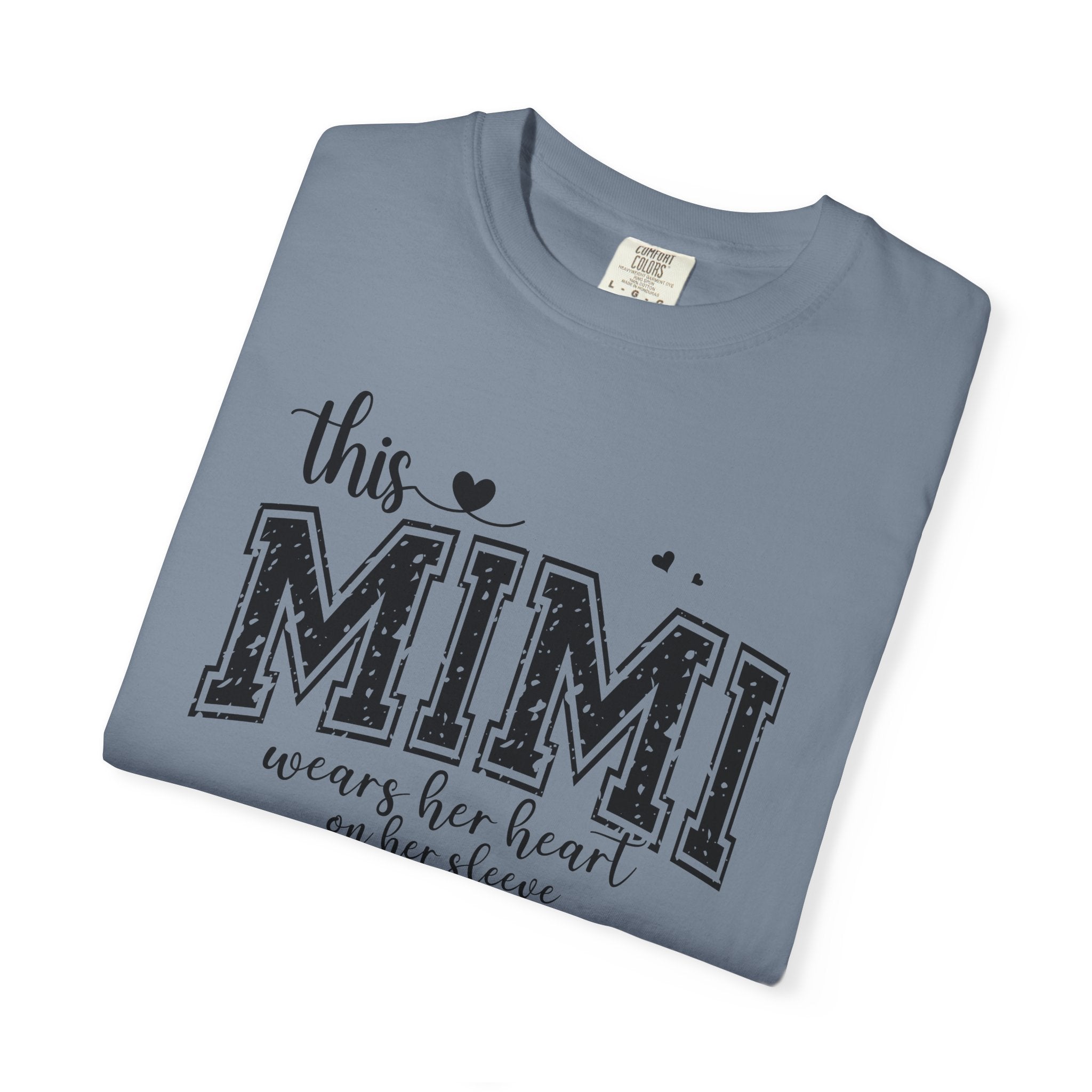 This Mimi T-Shirt — "This MIMI Wears Her Heart on Her Sleeve" Grandmother Gift Tee