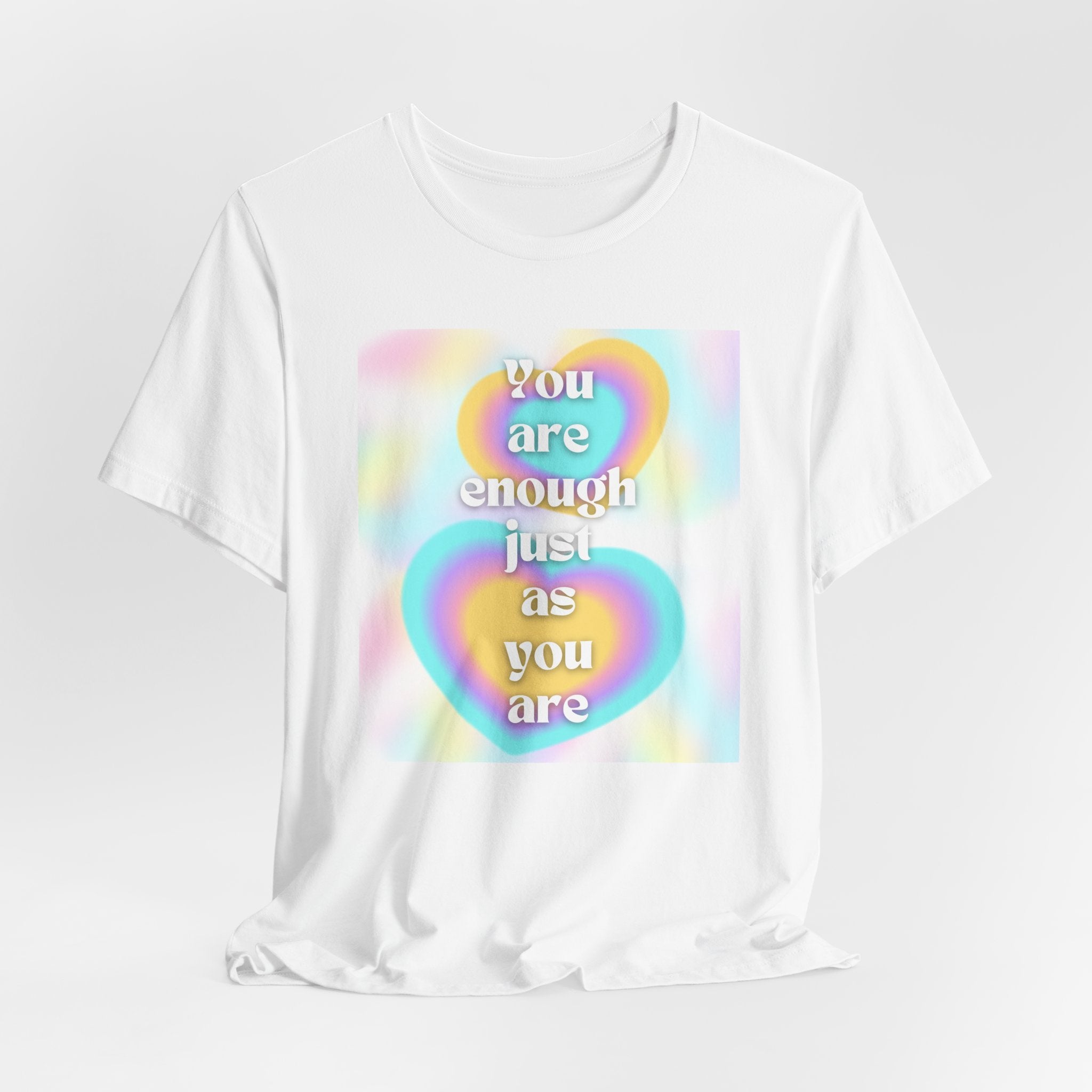 You Are Enough Pastel Heart Tee — Affirmation Graphic T-Shirt
