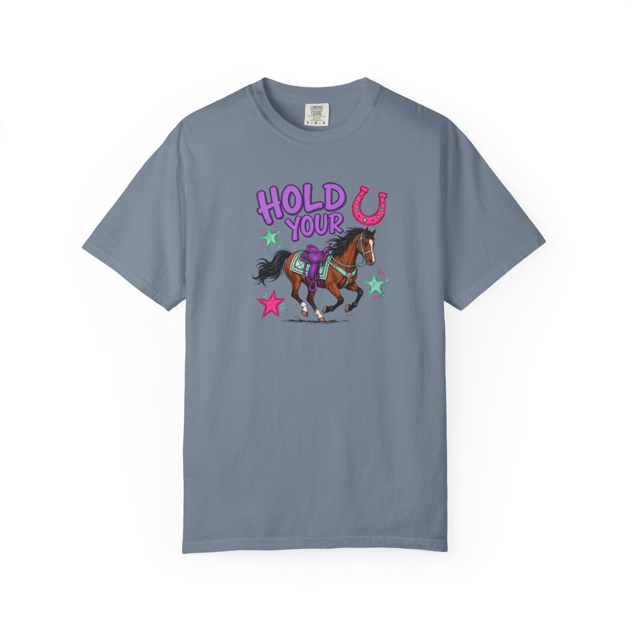 Hold Your Horses T-Shirt — Western Horse Graphic Tee